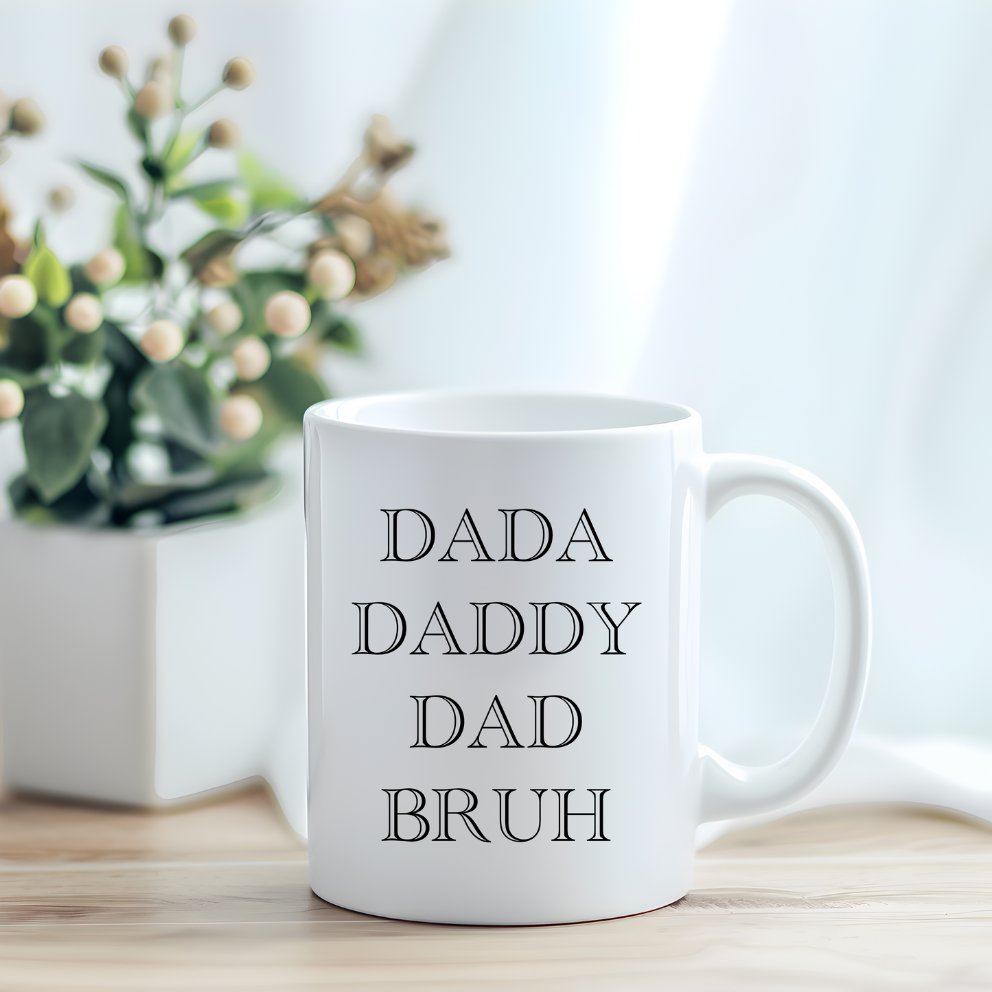 Dada Daddy Dad Bruh Mug, Fathers Day Mug, Best Dad Mug, Bruh Dad Coffee Cup, Dad Tea Mug, Bruh Mug